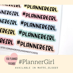 Planner Stickers | Planner Girl Sticker | Script Sticker | Hashtag Sticker | ECLP |Erin Condren | Happy Planner | Bullet Journal | HS39