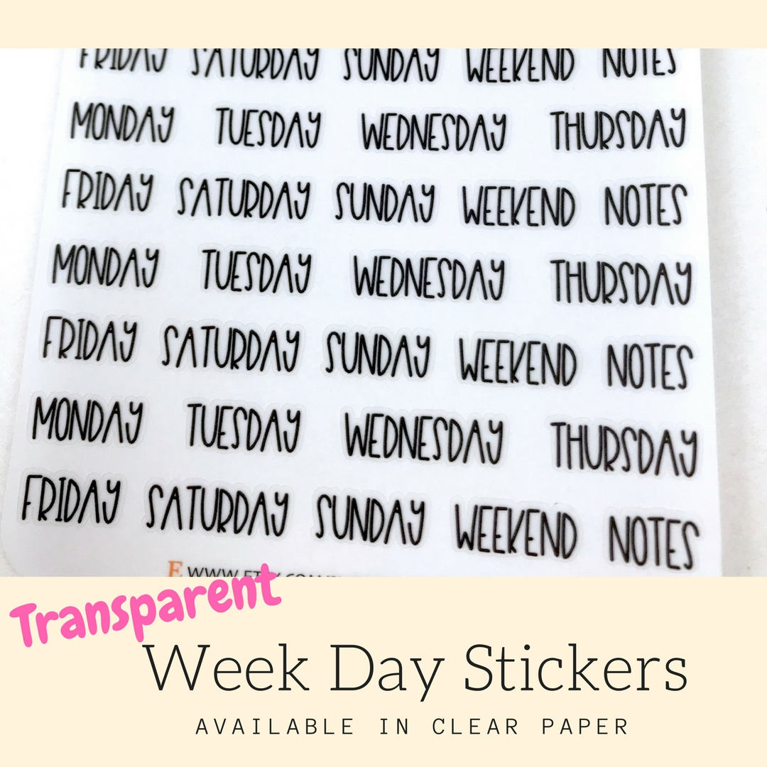 Transparent Sticker | Week Day Sticker | Planner Stickers | Erin Condren | Happy Planner | HS34