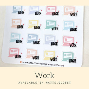 Work Sticker | Planner Sticker | Computer Sticker | Reminder Sticker | Weekly Sticker | Work Schedule | Erin Condren | Happy Planner | IFS54