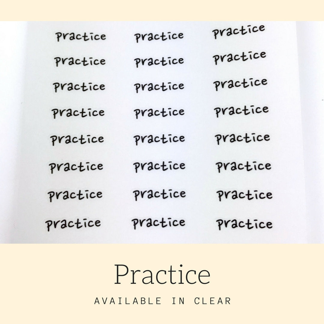 Practice Stickers | Script Stickers | Event Sticker | Planner Stickers | Stickers | Bullet Journal | Erin Condren | Happy Planner | HS65